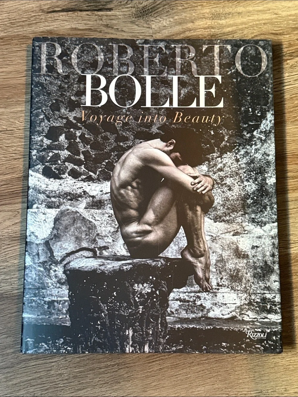 Roberto Bolle: Voyage Into Beauty Hardcover Photo Book Rizzoli